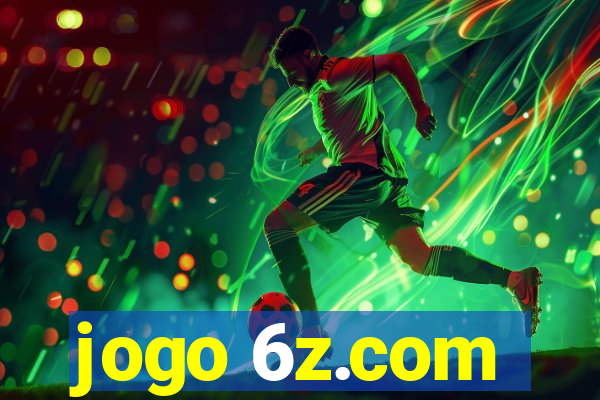 jogo 6z.com